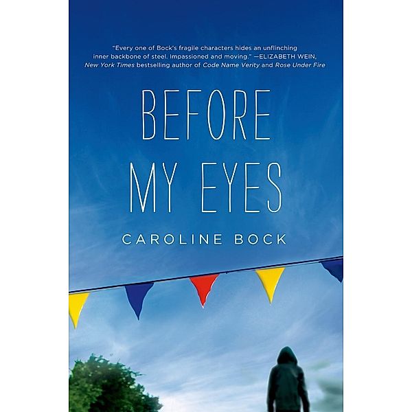Before My Eyes, Caroline Bock