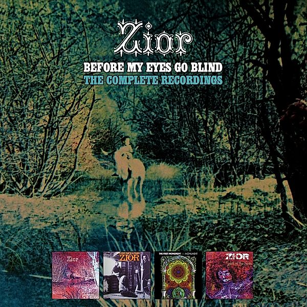 Before My Eyes Go Blind-The Complete Recordings, Zior