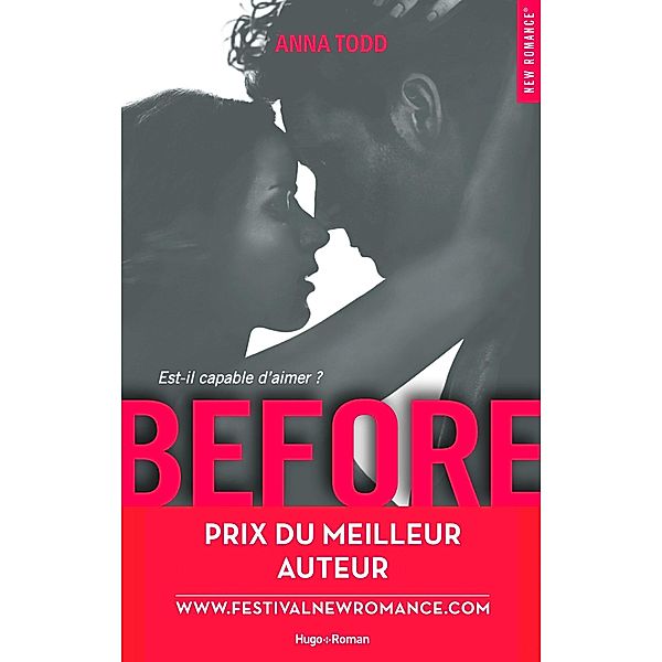 Before Saison 1 - Prix du meilleur auteur Festival New Romance 2016 / Before Bd.1, Anna Todd