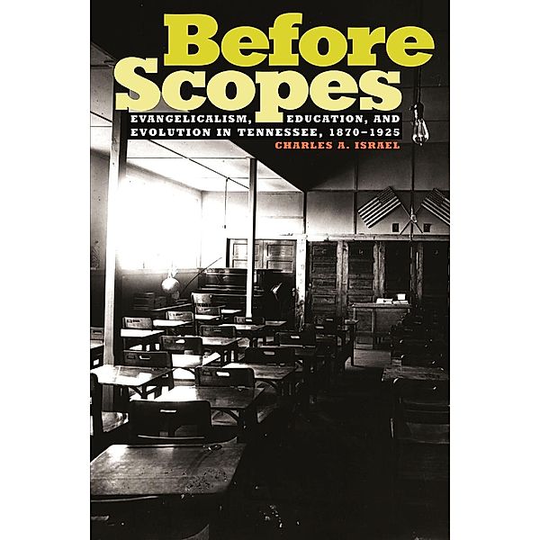 Before Scopes, Charles A. Israel