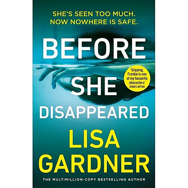 Before She Disappeared, Lisa Gardner