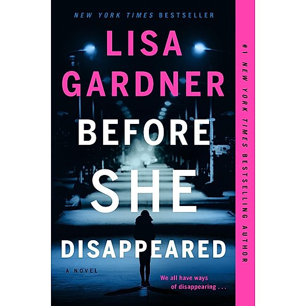 Before She Disappeared / A Frankie Elkin Novel Bd.1, Lisa Gardner