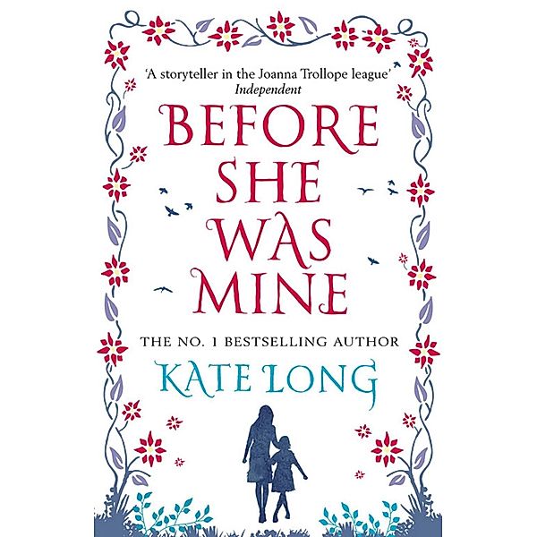 Before She Was Mine, Kate Long