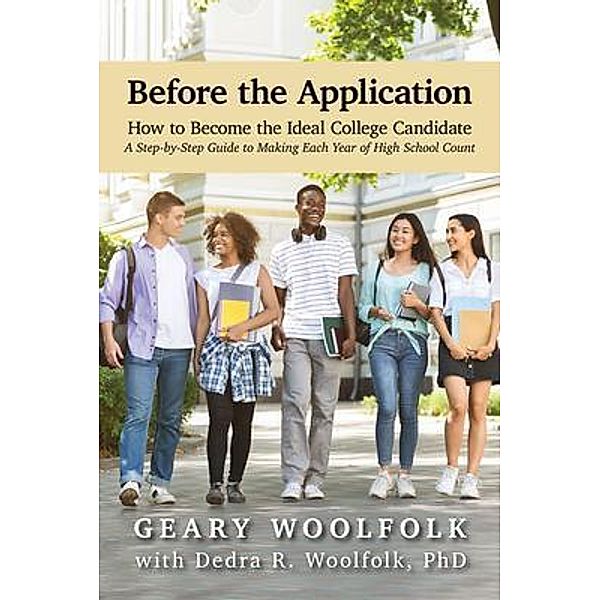 Before the Application¿, Geary Woolfolk