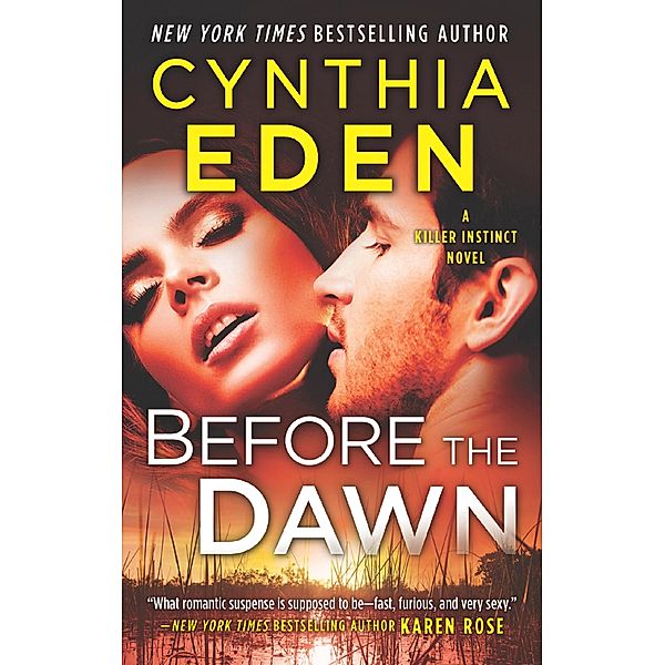 Before The Dawn / Killer Instinct Bd.2, Cynthia Eden