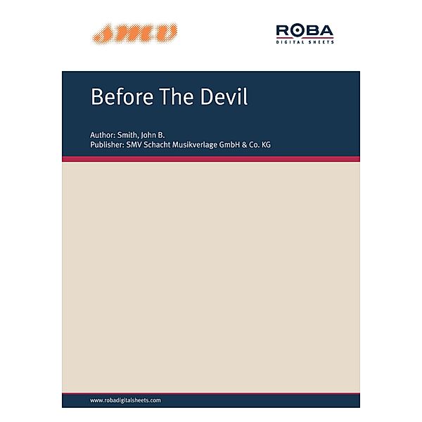 Before The Devil, John B. Smith