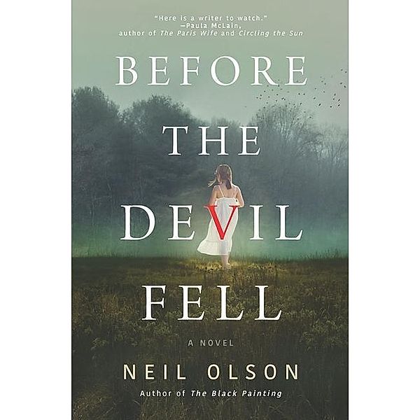 Before the Devil Fell, Neil Olson