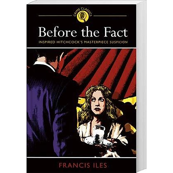 Before the Fact, Francis Iles