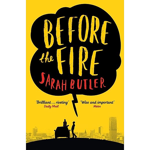 Before the Fire, Sarah Butler