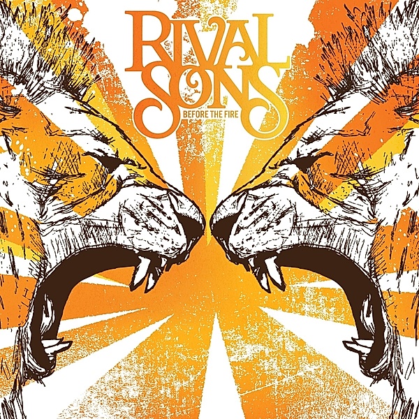 Before The Fire (Vinyl), Rival Sons