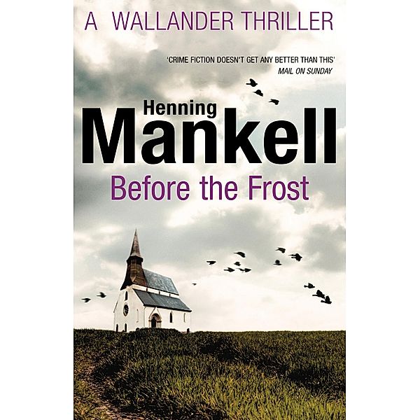 Before The Frost, Henning Mankell