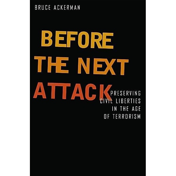 Before the Next Attack, Bruce Ackerman