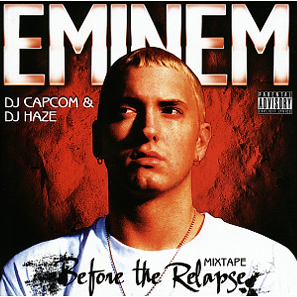 Before The Relapse, Eminem