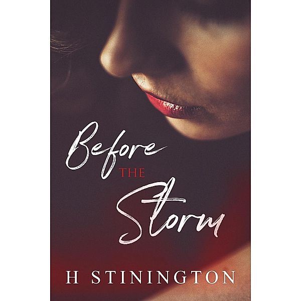 Before the Storm, H. Stinington