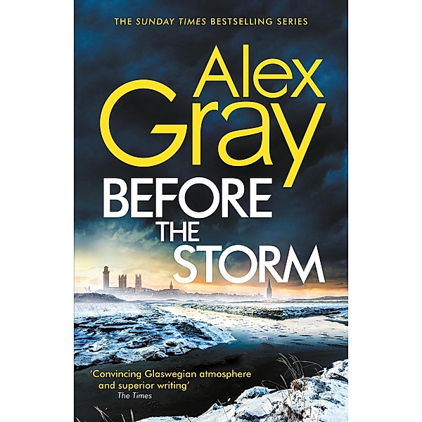 Before the Storm / DSI William Lorimer Bd.18, Alex Gray