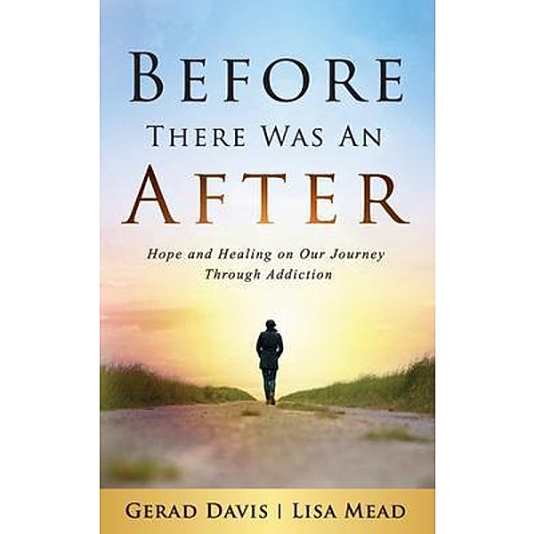 Before There Was An After, Gerad Davis, Lisa Mead