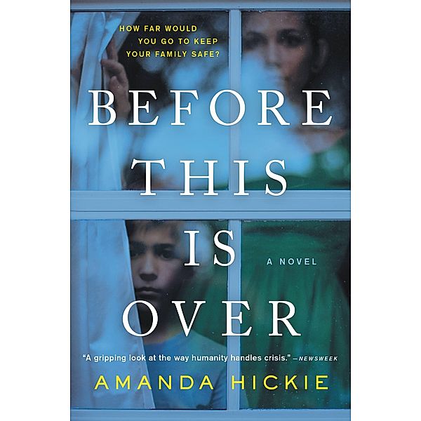 Before This Is Over, Amanda Hickie