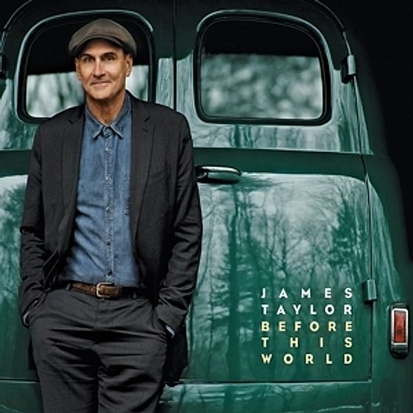 Before This World, James Taylor