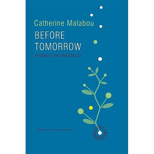 Before Tomorrow, Catherine Malabou