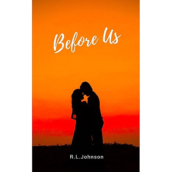 Before Us, R. L. Johnson