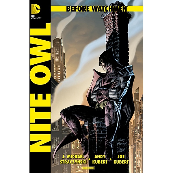 Before Watchmen, Band 4: Nite Owl / Before Watchmen Bd.4, Michael J. Straczynski
