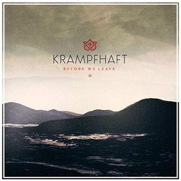 Before We Leave (Vinyl), Krampfhaft
