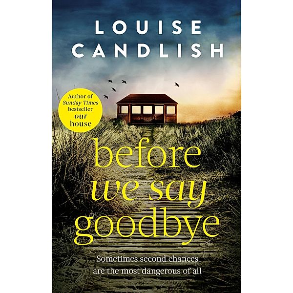 Before We Say Goodbye, Louise Candlish