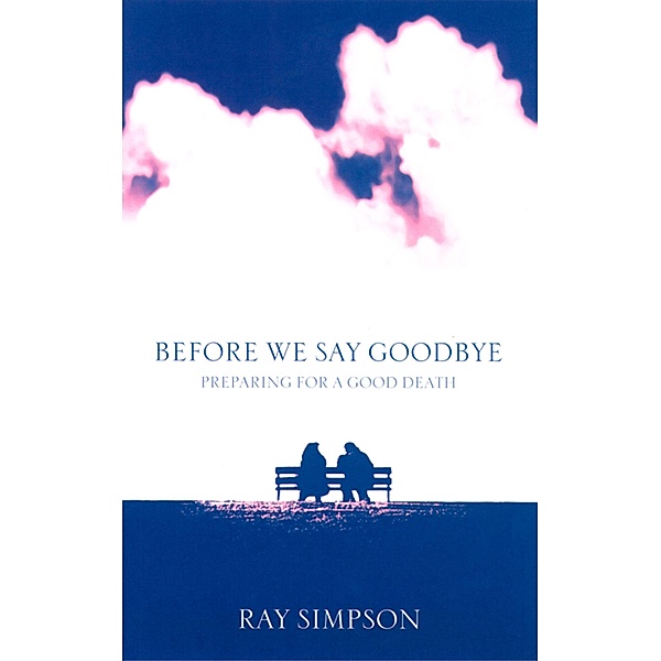 Before We Say Goodbye, Ray Simpson