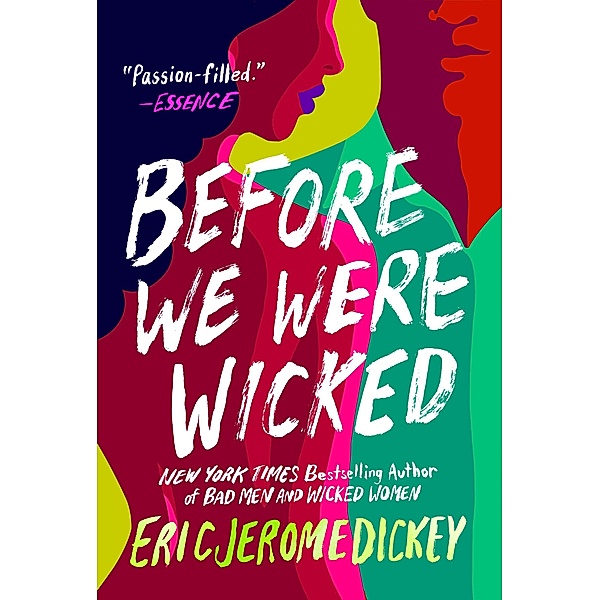 Before We Were Wicked, Eric Jerome Dickey