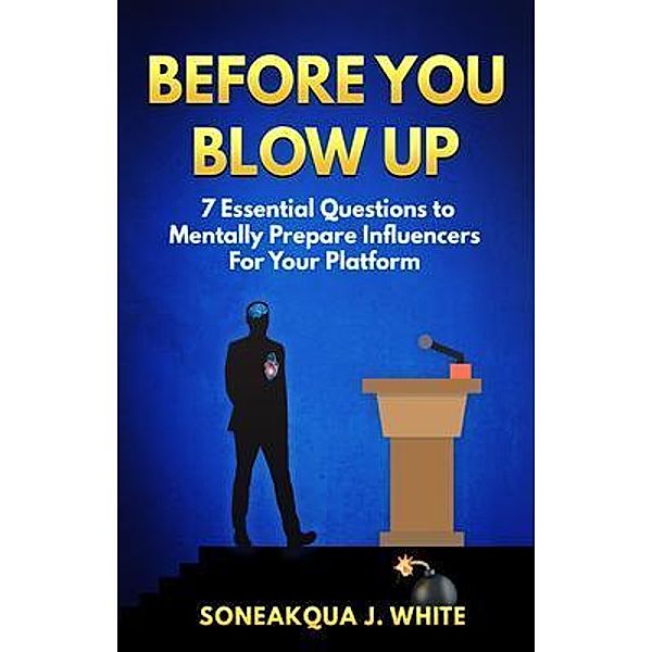 Before You Blow Up, Soneakqua White