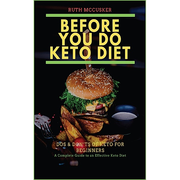 Before You Do Keto Diet, Ruth McCusker