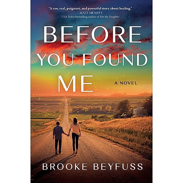 Before You Found Me, Brooke Beyfuss