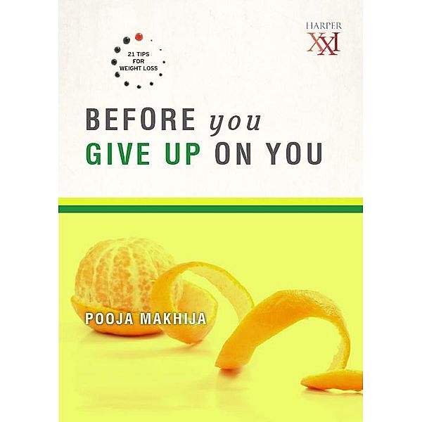 Before You Give Up on You, Pooja Makhija
