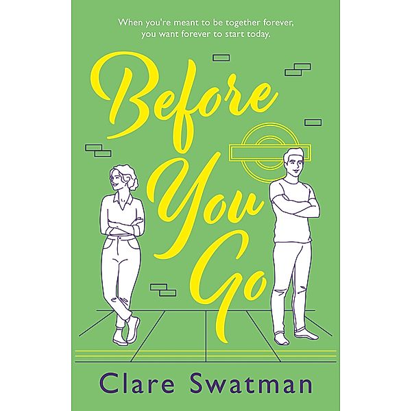 Before You Go, Clare Swatman