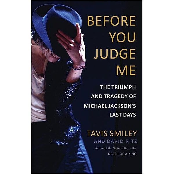 Before You Judge Me, Tavis Smiley, David Ritz