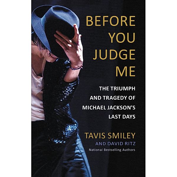 Before You Judge Me, David Ritz, Tavis Smiley