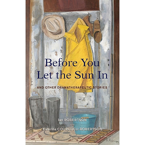 Before You Let the Sun In, Katerina Couroucli-Robertson, Ian Robertson
