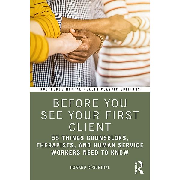 Before You See Your First Client, Howard Rosenthal