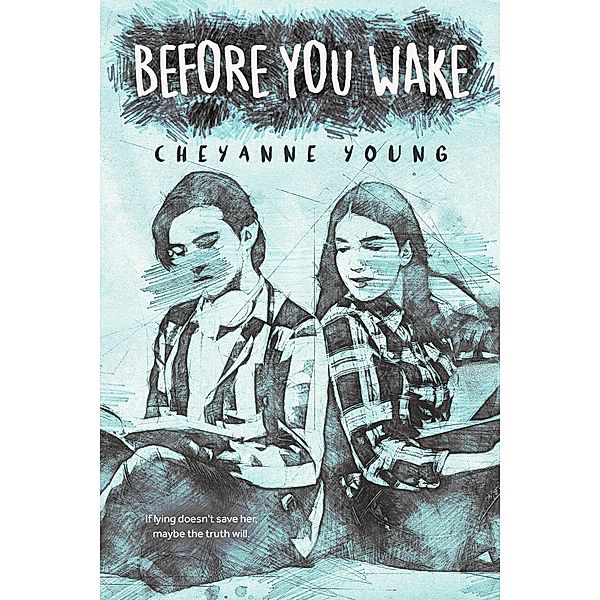 Before You Wake, Cheyanne Young