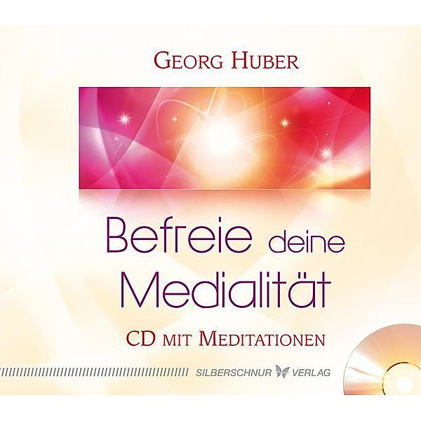 Befreie deine Medialität, 1 Audio-CD, Georg Huber