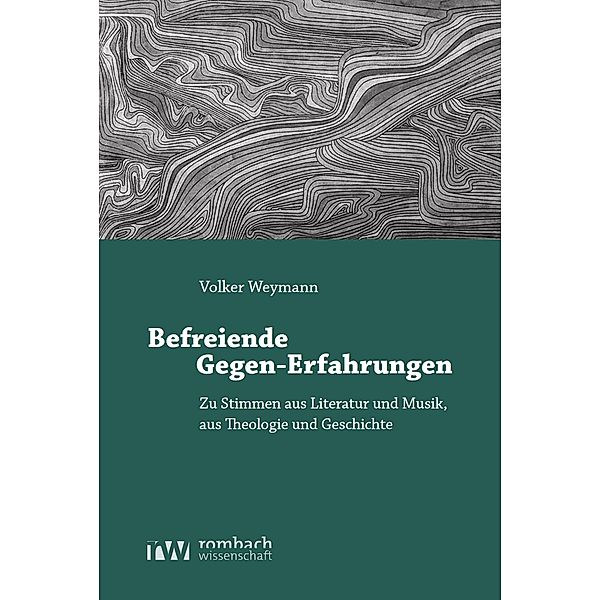 Befreiende Gegen-Erfahrungen, Volker Weymann