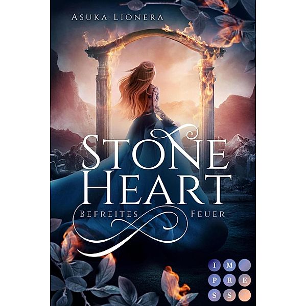 Befreites Feuer / Stoneheart Bd.2, Asuka Lionera