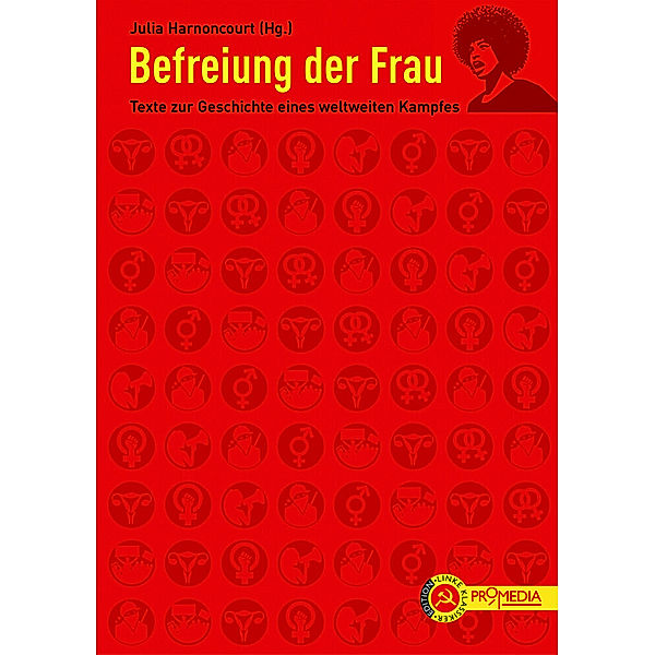 Befreiung der Frau, Simone de Beauvoir, Veronika Bennholdt-Thomsen, Kimberlé Crenshaw, Mariarosa Dalla Costa, Angela Davis, Zohra Drif, Virginie Despentes, Maria Galindo, Olympe de Gouges, Bell Hooks, Alexandra Kollontai, Selma James, Julieta Paredes, Adrienne Rich, Madeleine Vernet, Clara Zetkin