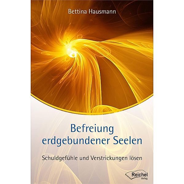 Befreiung erdgebundener Seelen, Bettina Hausmann