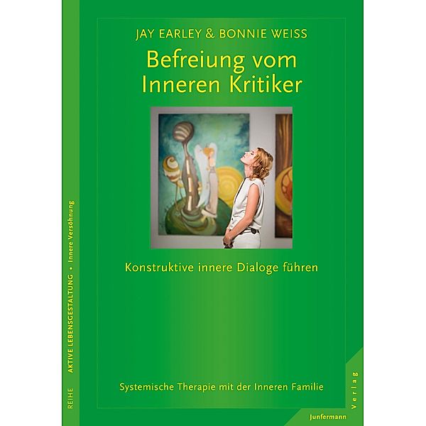 Befreiung vom Inneren Kritiker, Jay Earley, Bonnie Weiss