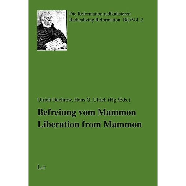 Befreiung vom Mammon. Liberation from Mammon