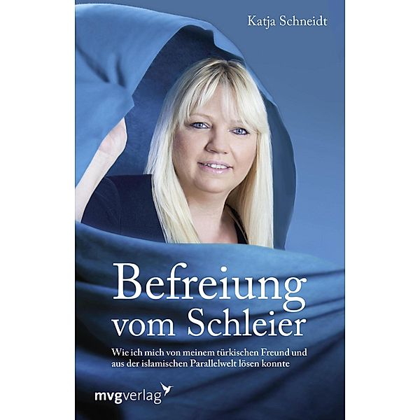 Befreiung vom Schleier, Katja Schneidt