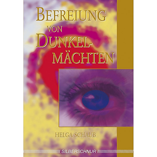 Befreiung von Dunkelmächten, Helga Schaub