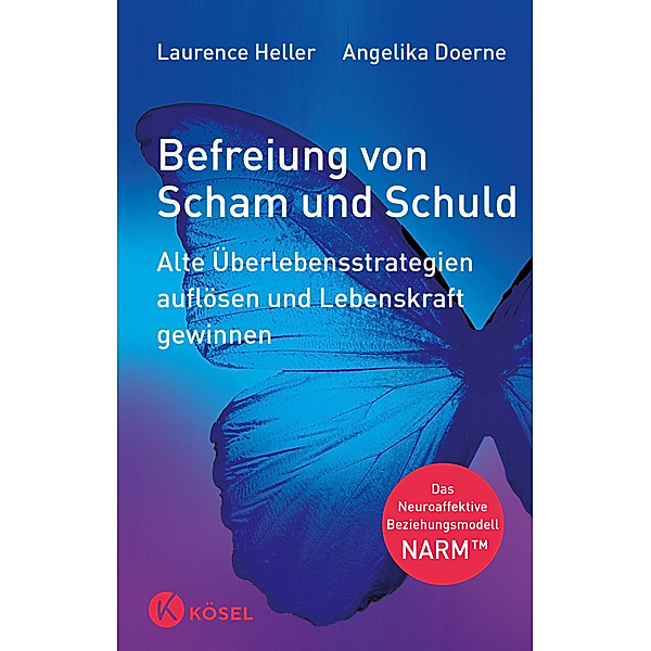 Befreiung von Scham und Schuld, Laurence Heller, Angelika Doerne