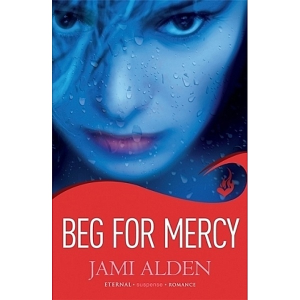Beg For Mercy, Jami Alden